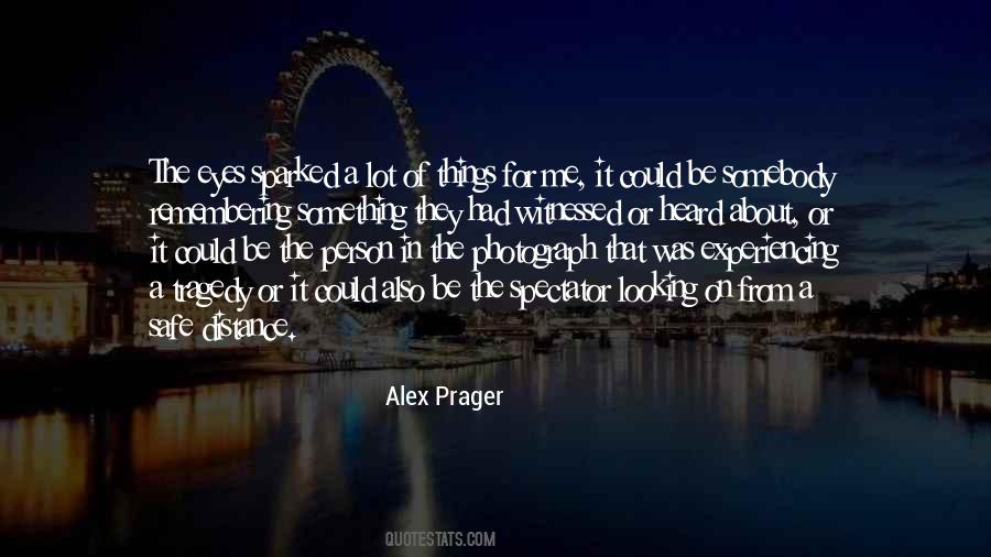 Alex Prager Quotes #433450