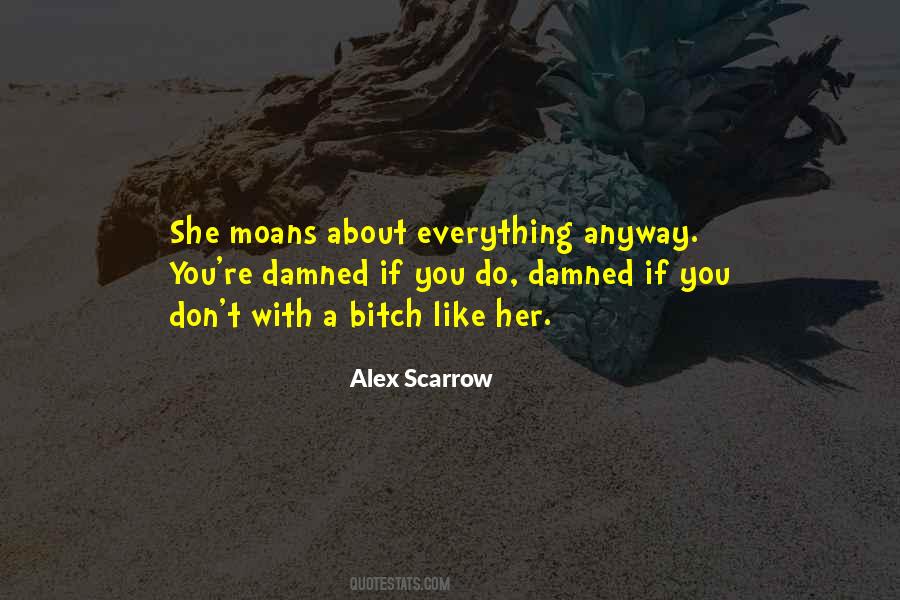 Alex Scarrow Quotes #1225503