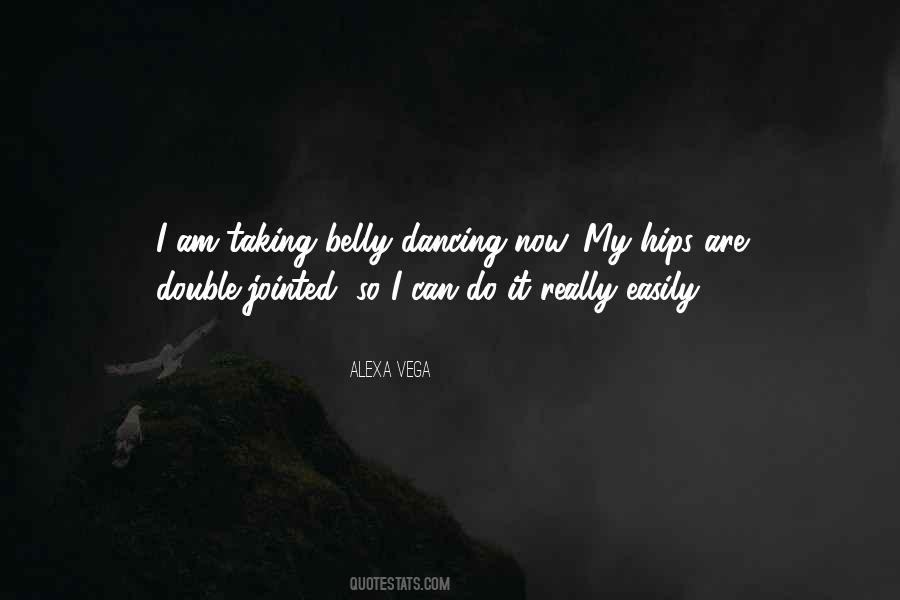 Alexa Vega Quotes #426181