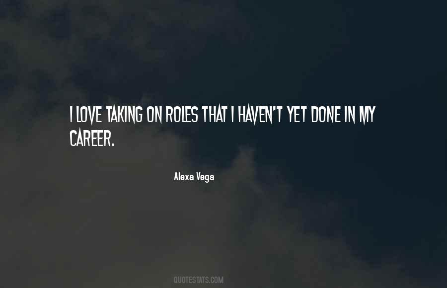 Alexa Vega Quotes #776955