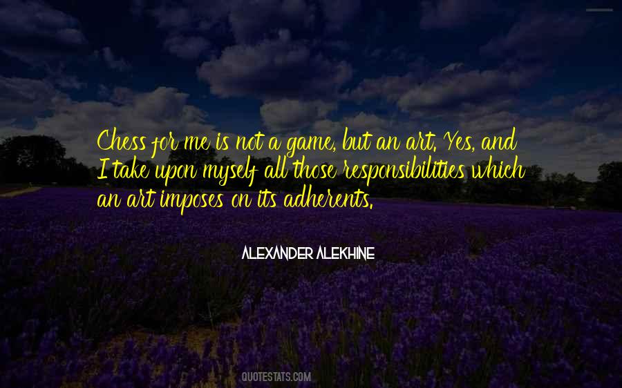 Alexander Alekhine Quotes #1666187