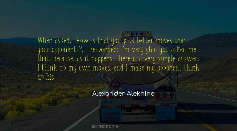 Alexander Alekhine Quotes #972059