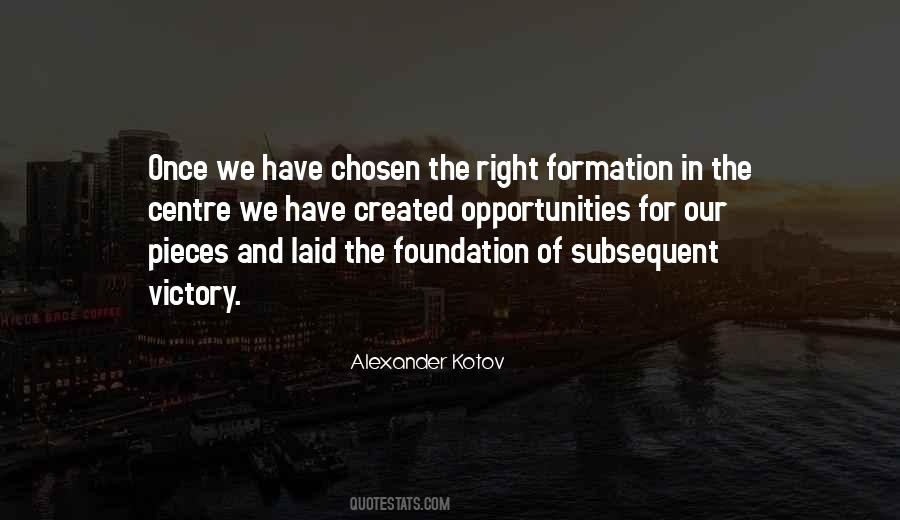 Alexander Kotov Quotes #1241844