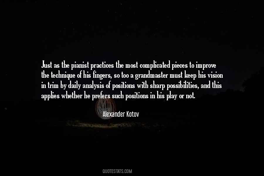 Alexander Kotov Quotes #384686