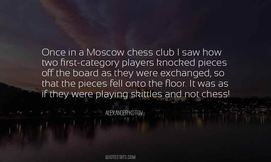 Alexander Kotov Quotes #639348