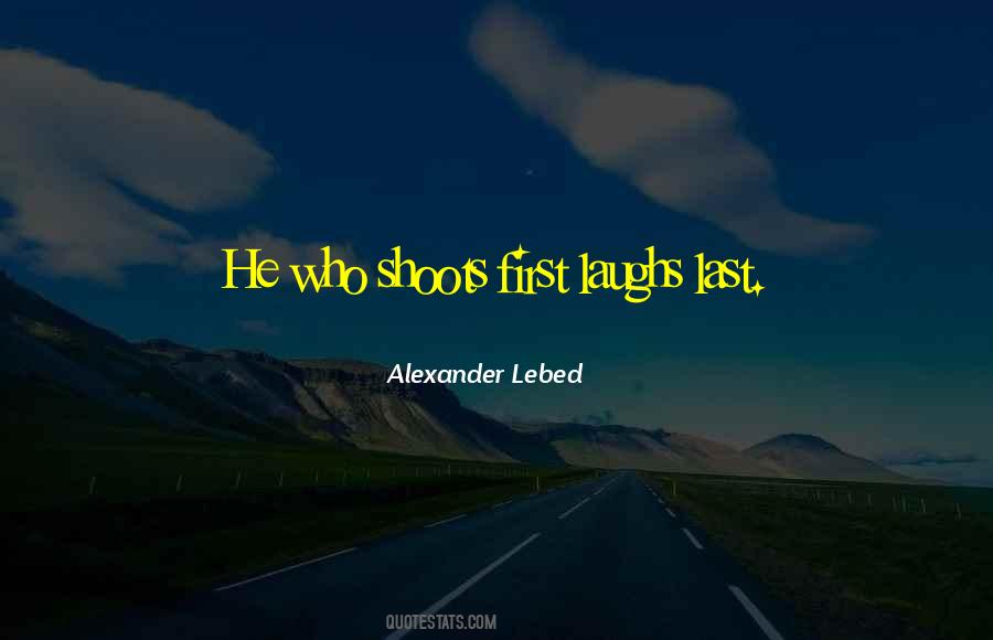 Alexander Lebed Quotes #1848128