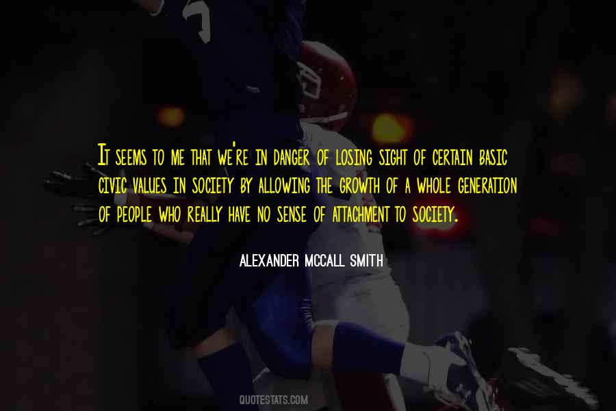Alexander Mccall Smith Quotes #202517
