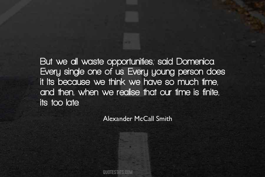 Alexander Mccall Smith Quotes #236966