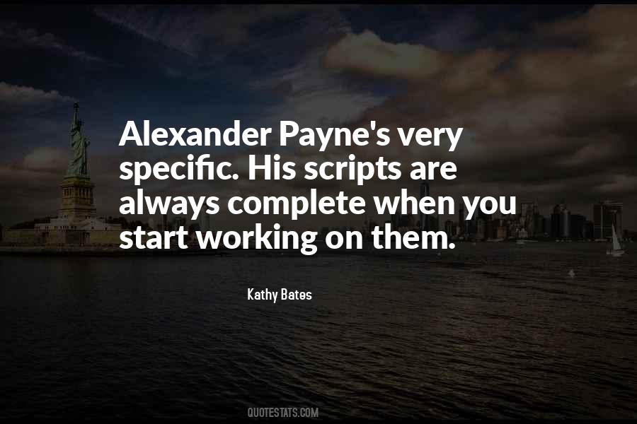 Alexander Payne Quotes #1760949