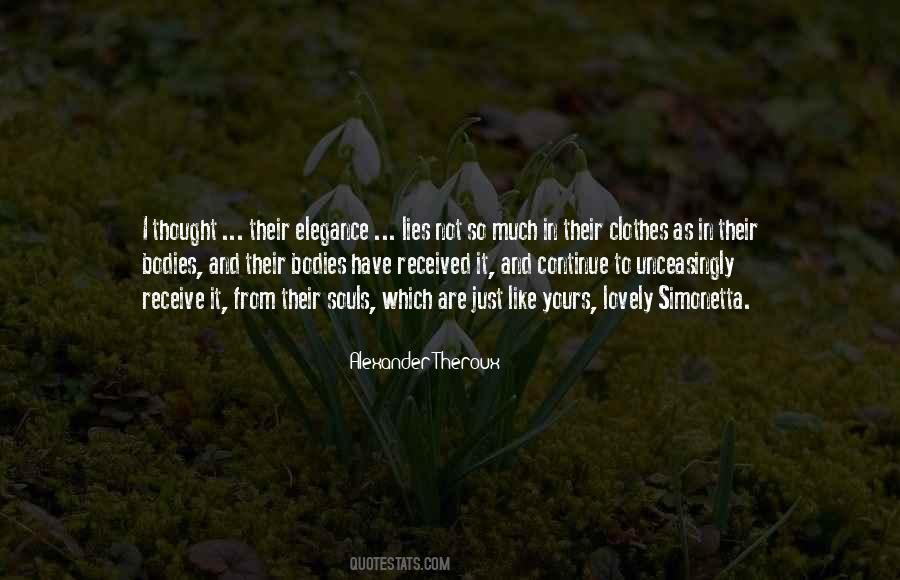 Alexander Theroux Quotes #1783312