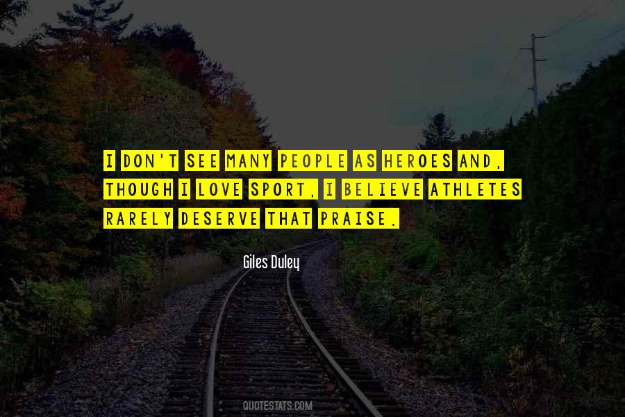Quotes About Sports Heroes #1164154