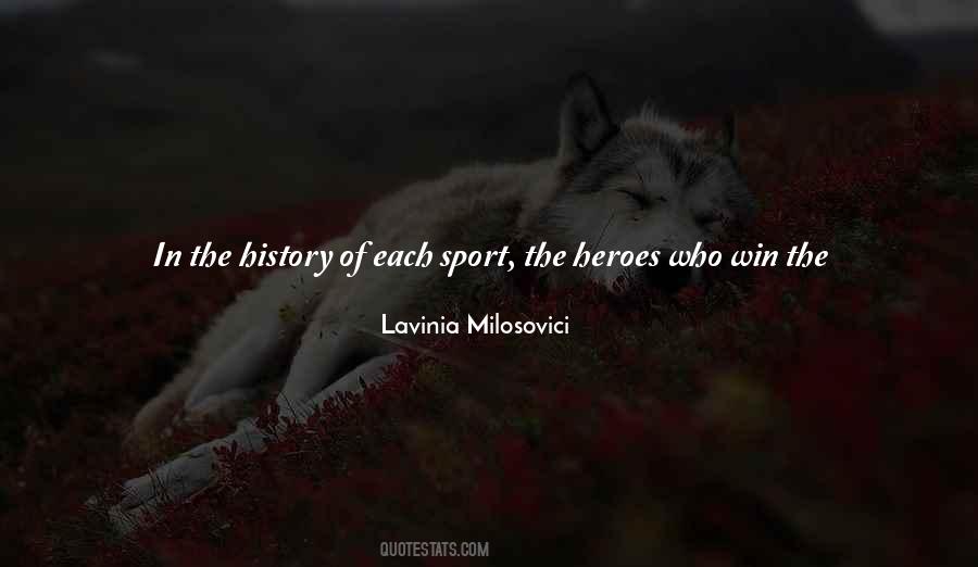 Quotes About Sports Heroes #1835005