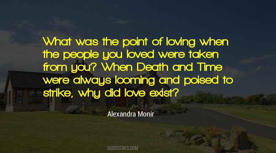 Alexandra Monir Quotes #1505489