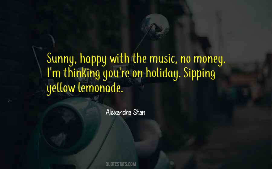 Alexandra Stan Quotes #592618