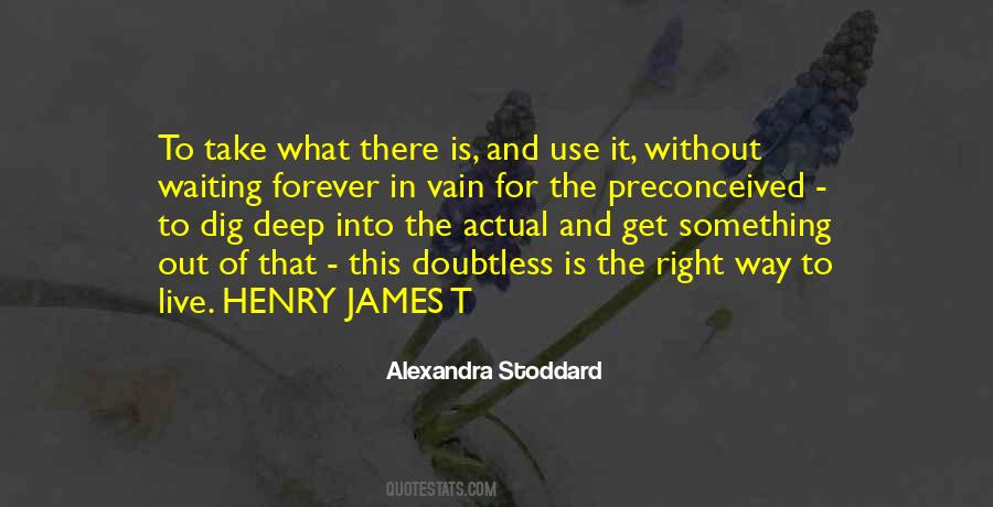 Alexandra Stoddard Quotes #1579955