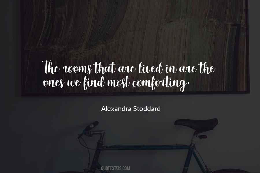 Alexandra Stoddard Quotes #37784