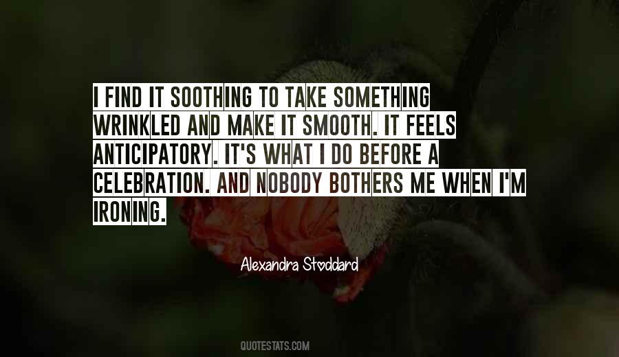 Alexandra Stoddard Quotes #531392