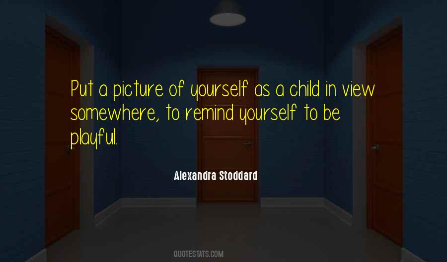 Alexandra Stoddard Quotes #640917