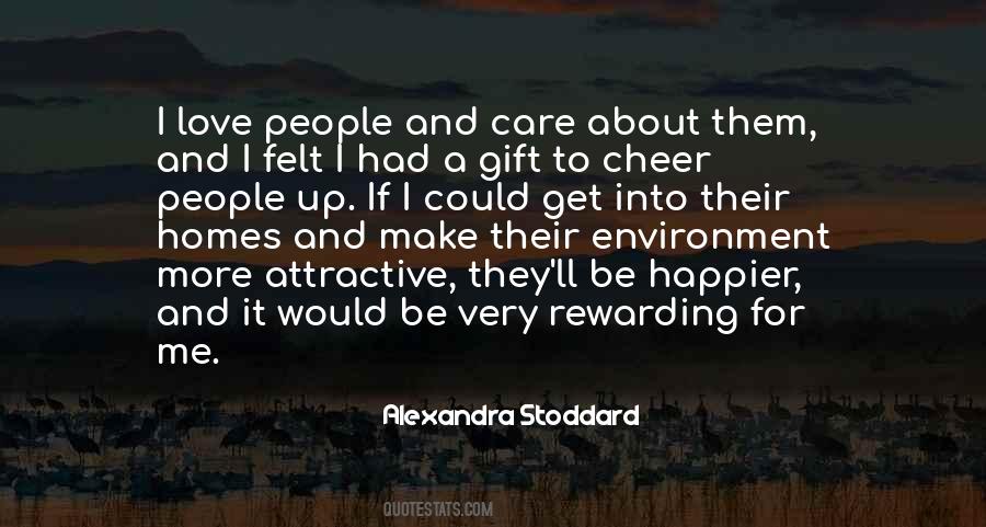 Alexandra Stoddard Quotes #765944