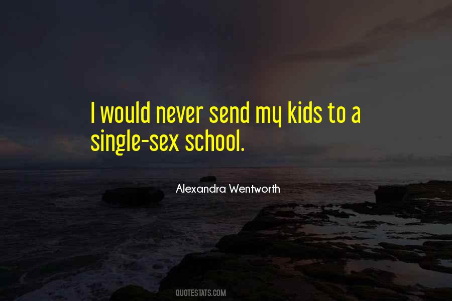 Alexandra Wentworth Quotes #686264