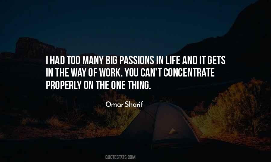Quotes About Passions In Life #1360434