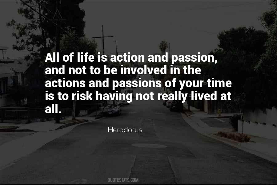 Quotes About Passions In Life #1442608