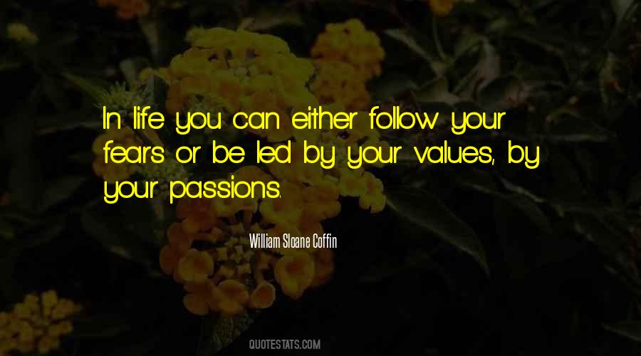Quotes About Passions In Life #1808255