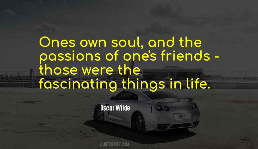 Quotes About Passions In Life #391391