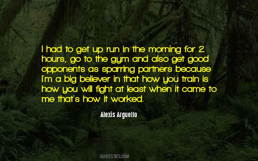 Alexis Arguello Quotes #524500