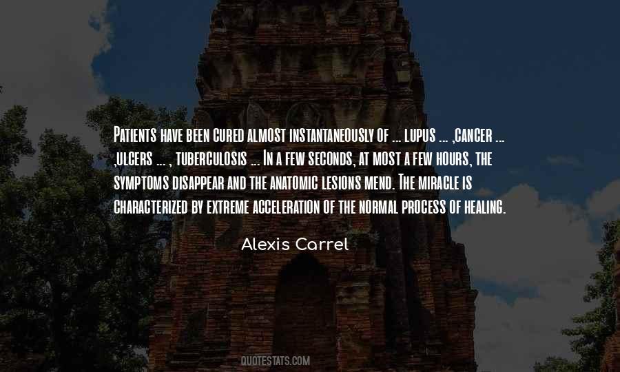 Alexis Carrel Quotes #1221884