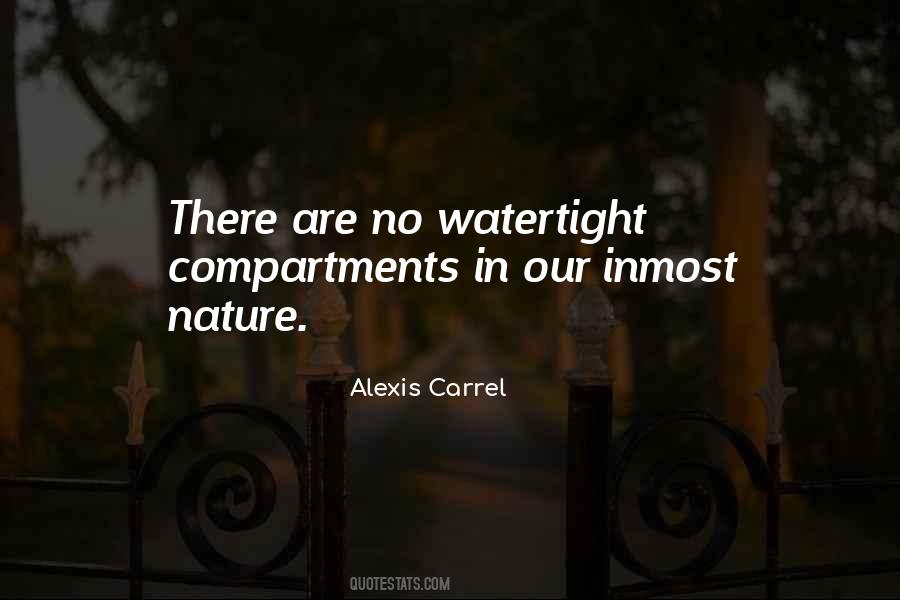 Alexis Carrel Quotes #562670