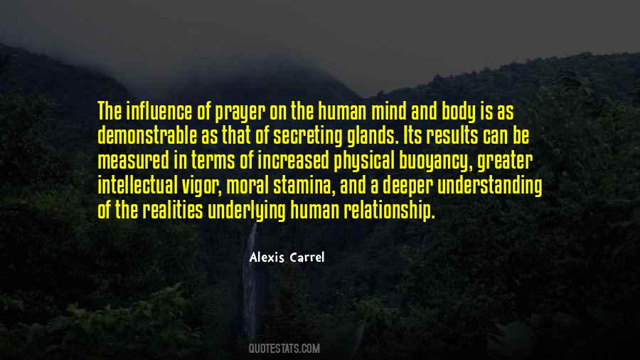 Alexis Carrel Quotes #995409