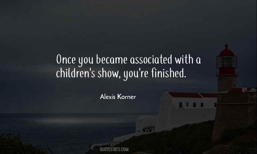 Alexis Korner Quotes #1668847