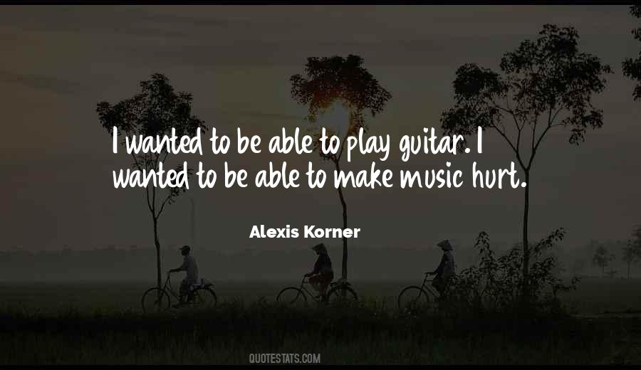 Alexis Korner Quotes #1675501
