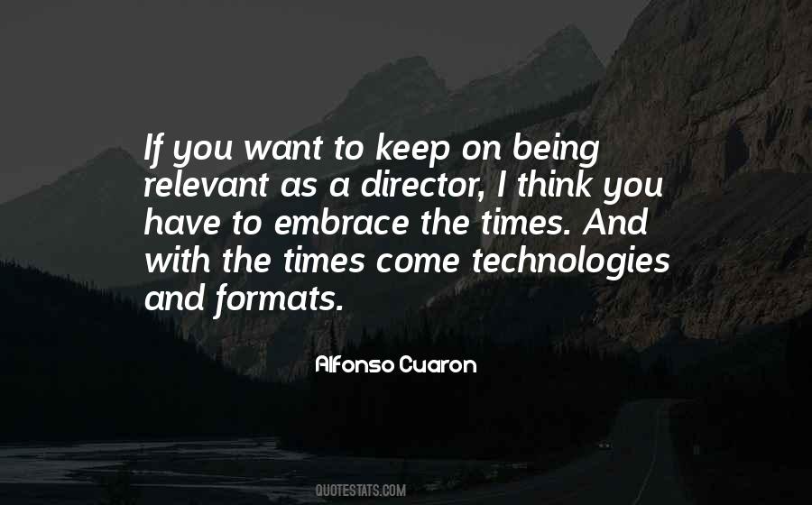 Alfonso Cuaron Quotes #189592