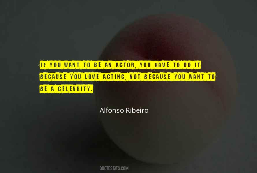Alfonso Ribeiro Quotes #604826