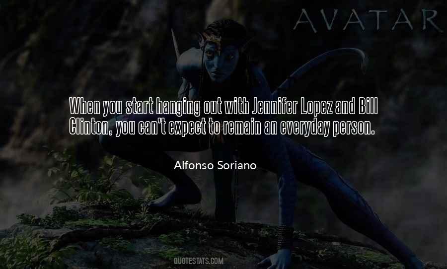 Alfonso Soriano Quotes #473894