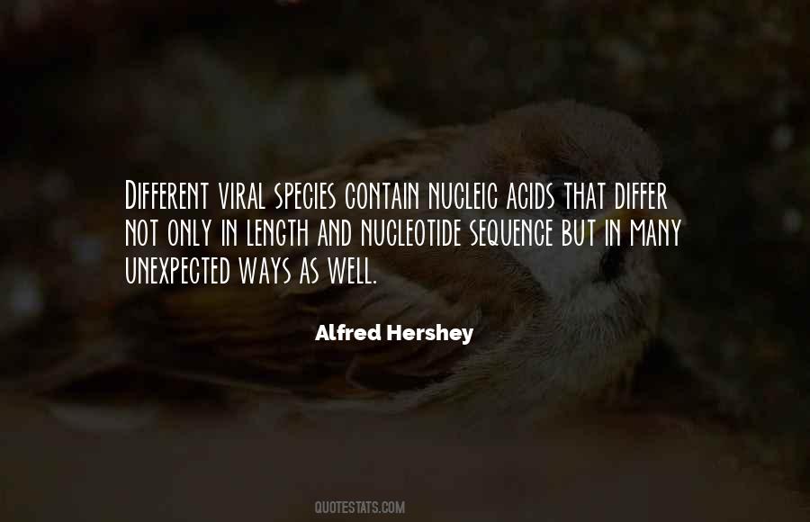 Alfred Hershey Quotes #1877118