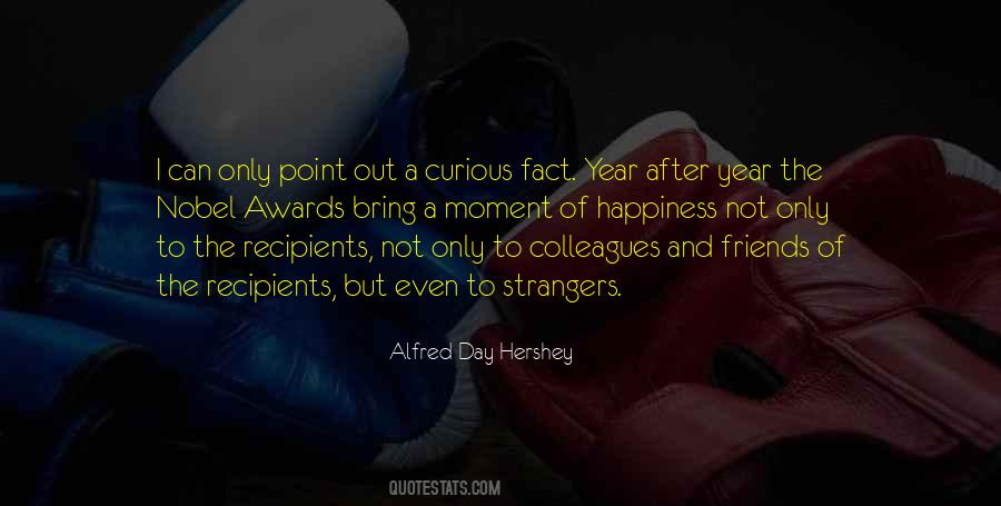 Alfred Hershey Quotes #380145