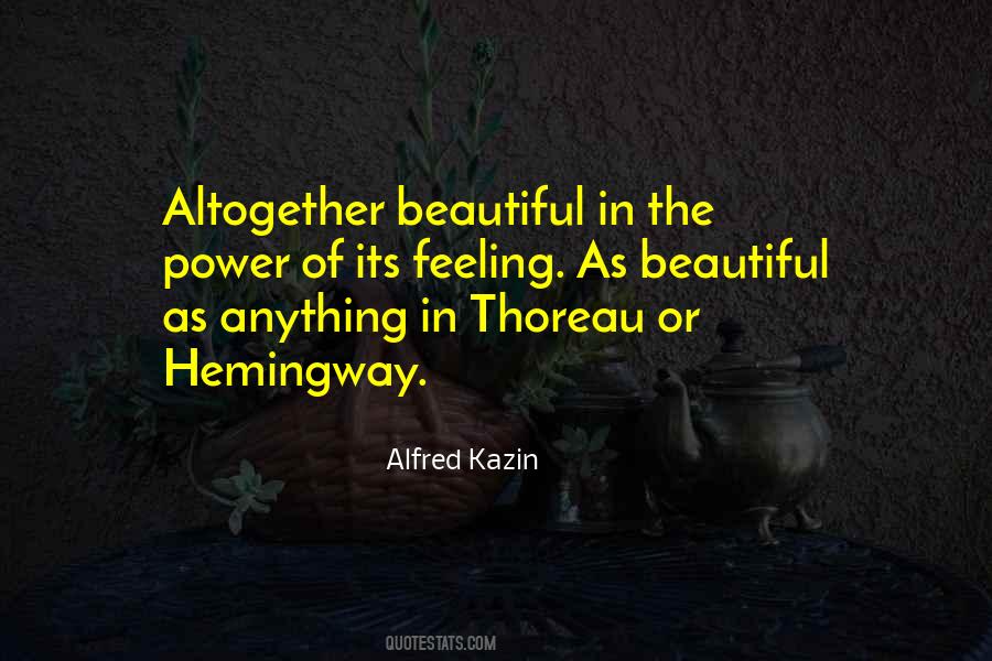 Alfred Kazin Quotes #287821