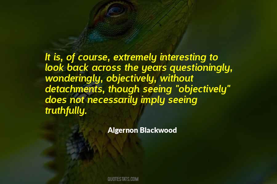 Algernon Blackwood Quotes #150600