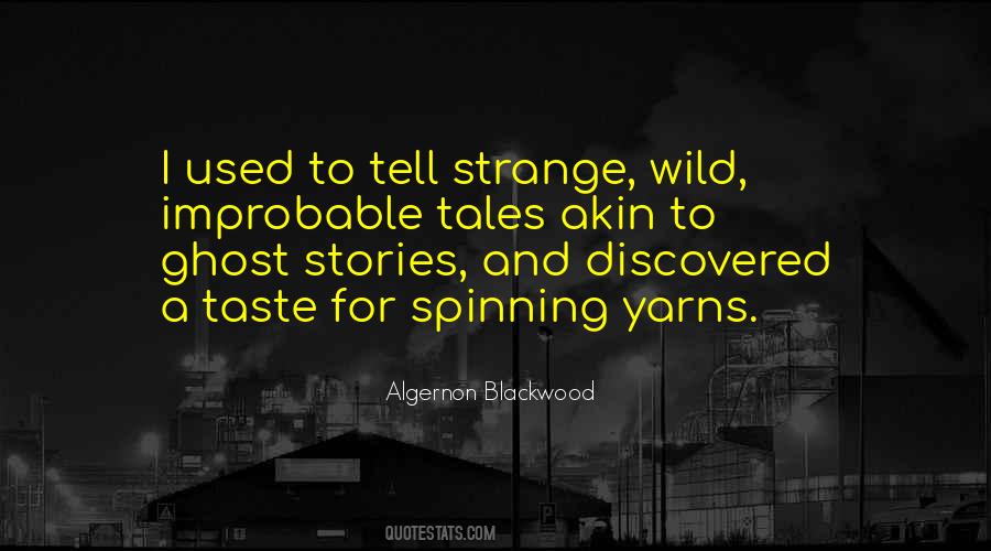 Algernon Blackwood Quotes #315052