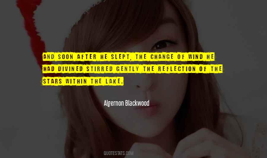 Algernon Blackwood Quotes #382532