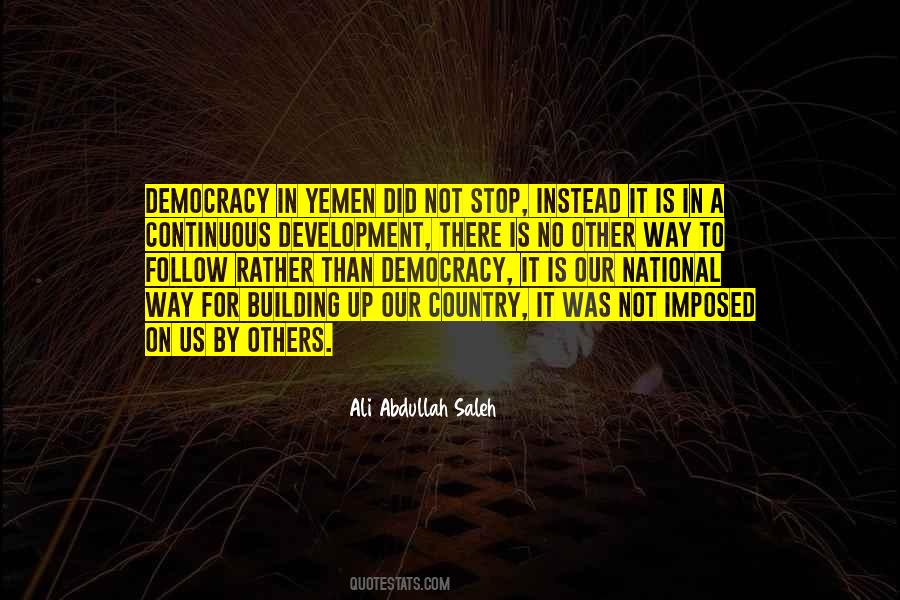 Ali Abdullah Saleh Quotes #595732