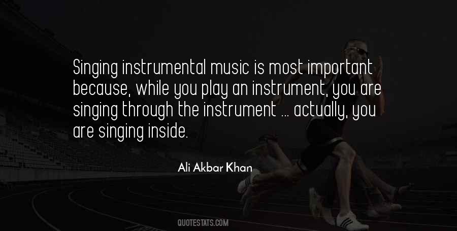 Ali Akbar Khan Quotes #1035721