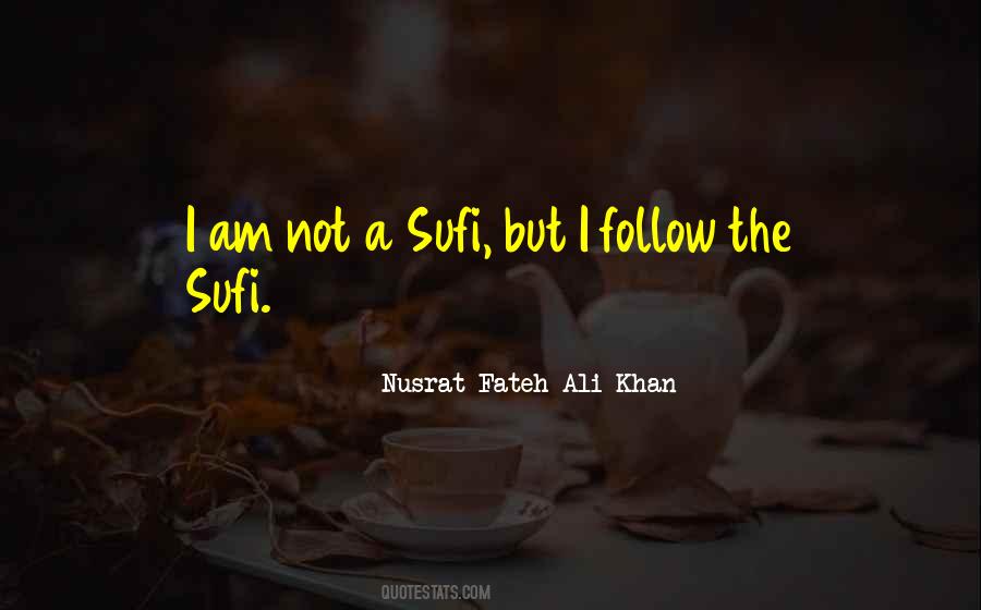 Ali Khan Quotes #1006327