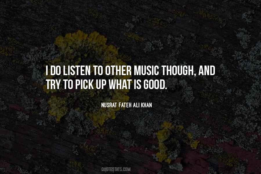 Ali Khan Quotes #1147188