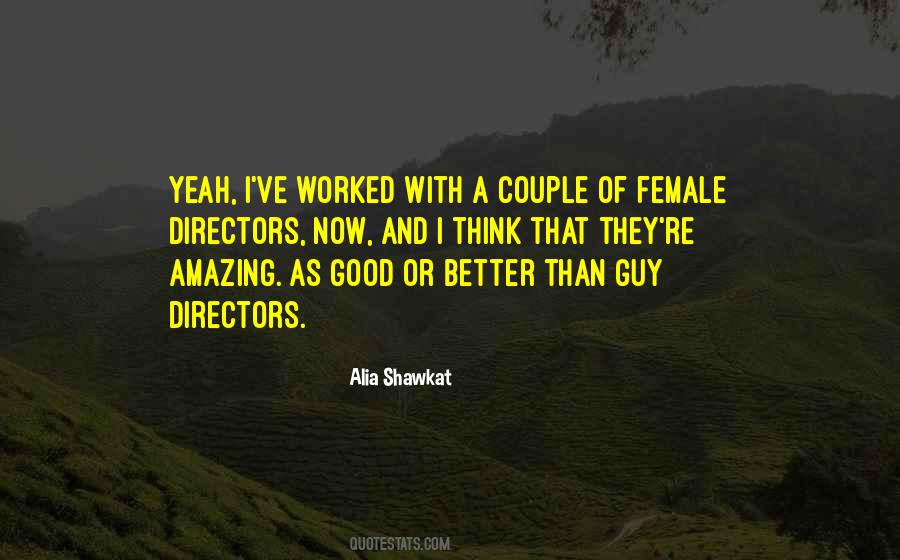 Alia Shawkat Quotes #909161