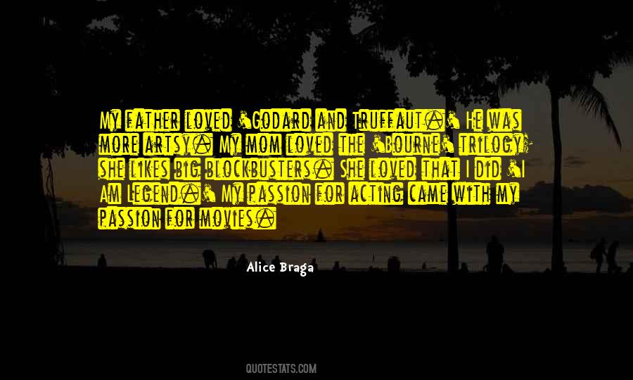 Alice Braga Quotes #1828664