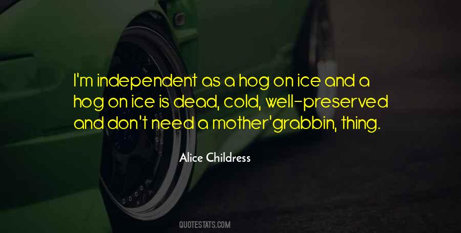 Alice Childress Quotes #1548336